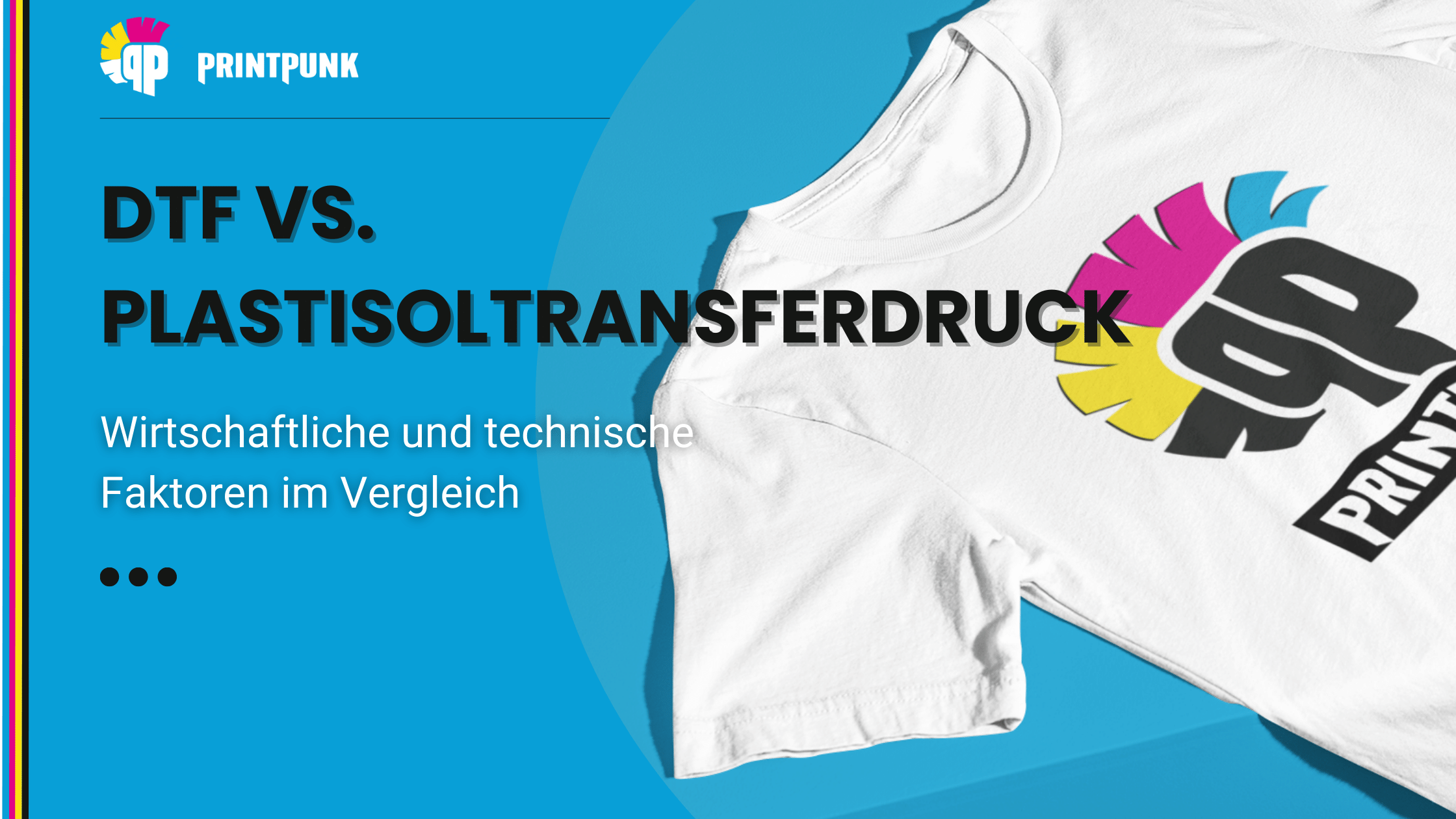 DTF vs. Plastisoltransferdruck