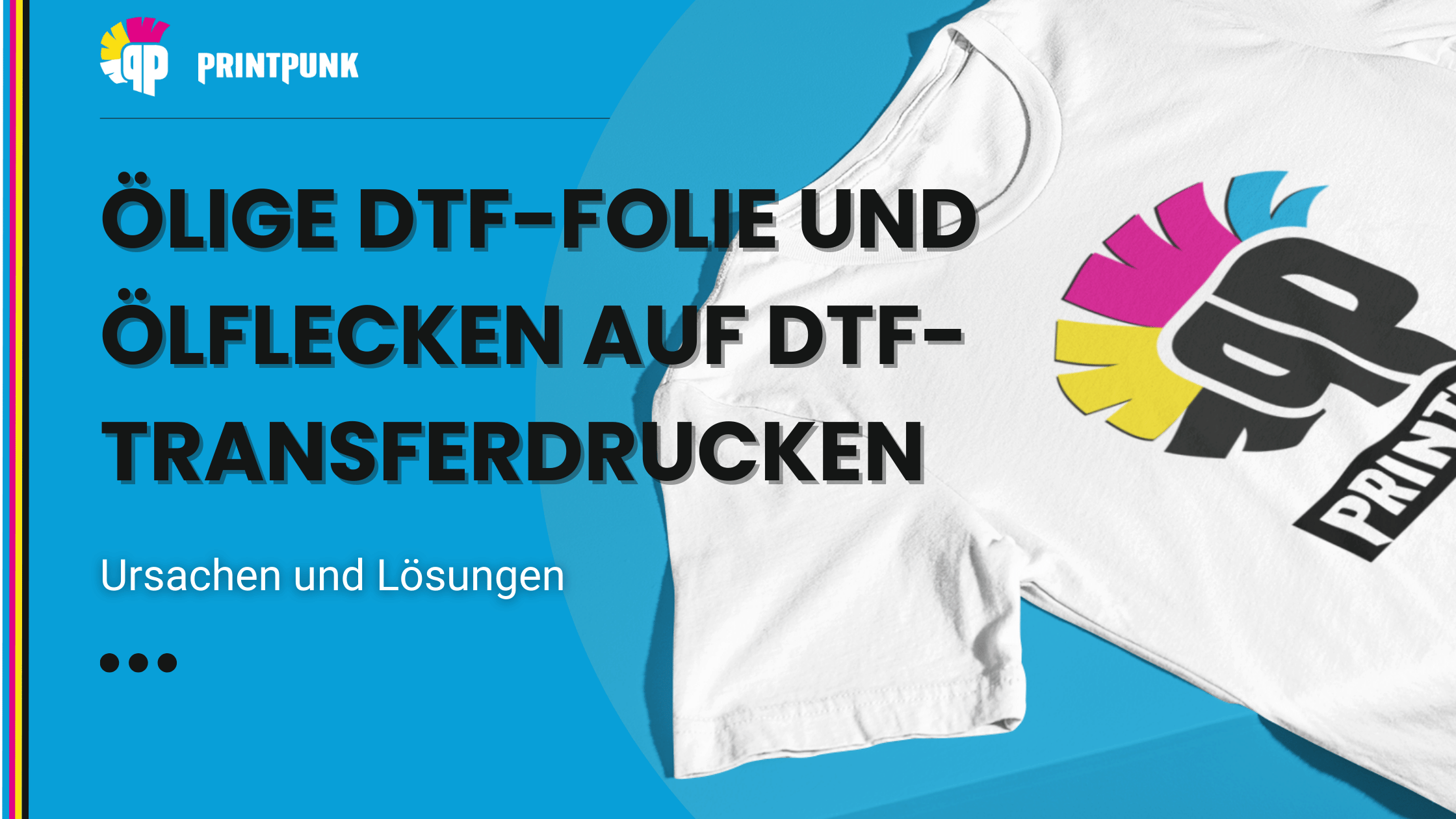 Ölige DTF-Folie und Ölflecken